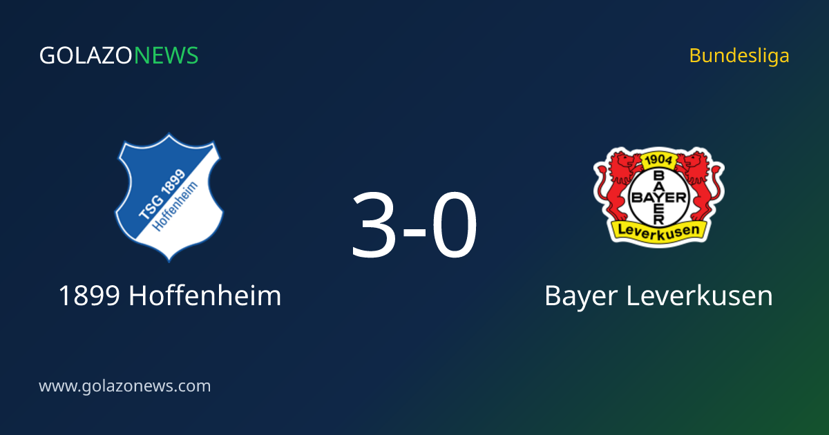 1899 Hoffenheim thắng Bayer Leverkusen 3-0 tại Bundesliga