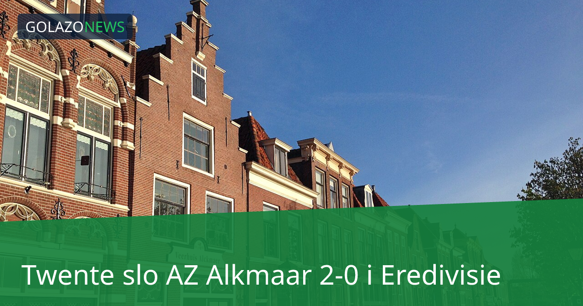 Twente slo AZ Alkmaar 2-0 i Eredivisie