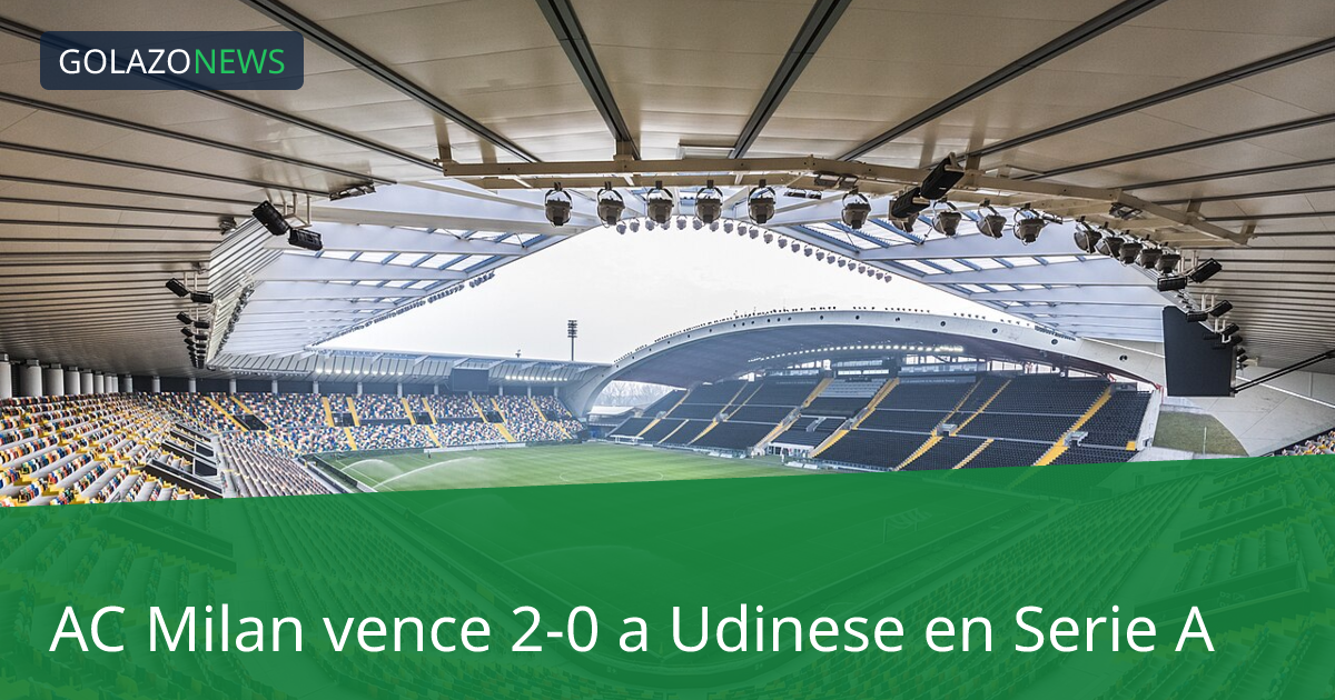 AC Milan vence 2-0 a Udinese en Serie A