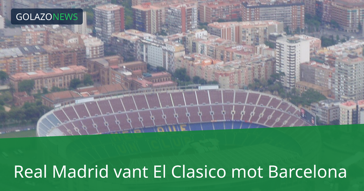 Real Madrid vant El Clasico mot Barcelona