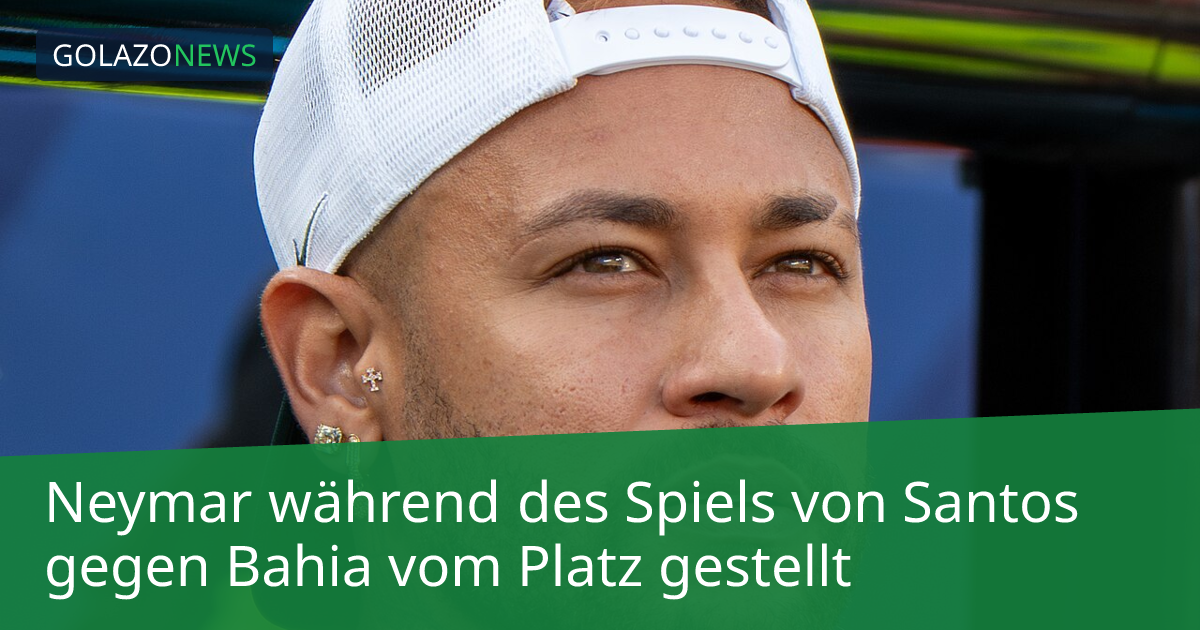 Neymar während des Spiels von Santos gegen Bahia vom Platz gestellt