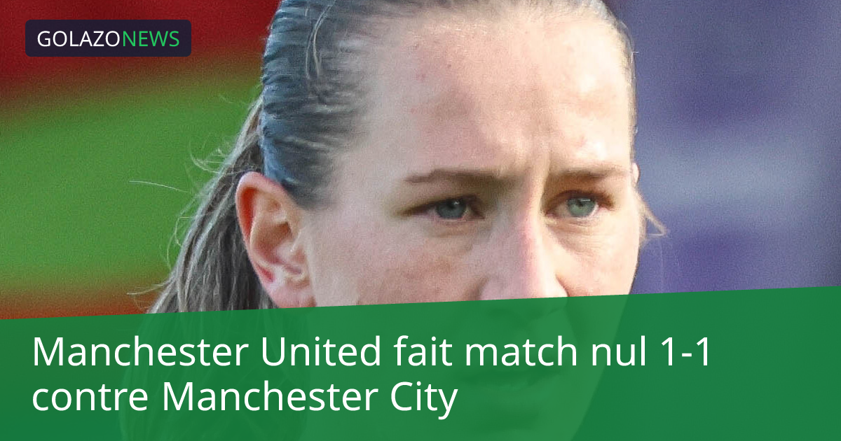 Manchester United fait match nul 1-1 contre Manchester City