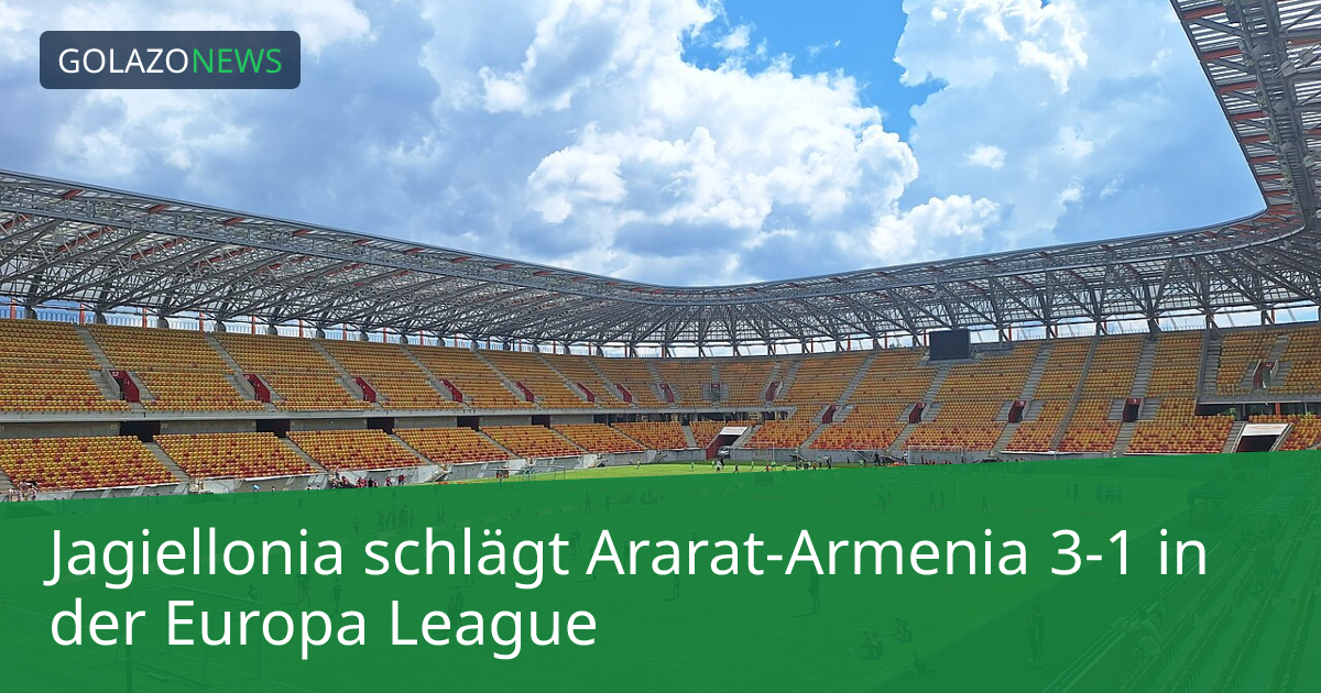 Jagiellonia schlägt Ararat-Armenia 3-1 in der Europa League