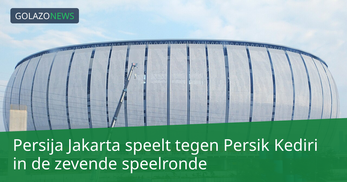 Persija Jakarta speelt tegen Persik Kediri in de zevende speelronde