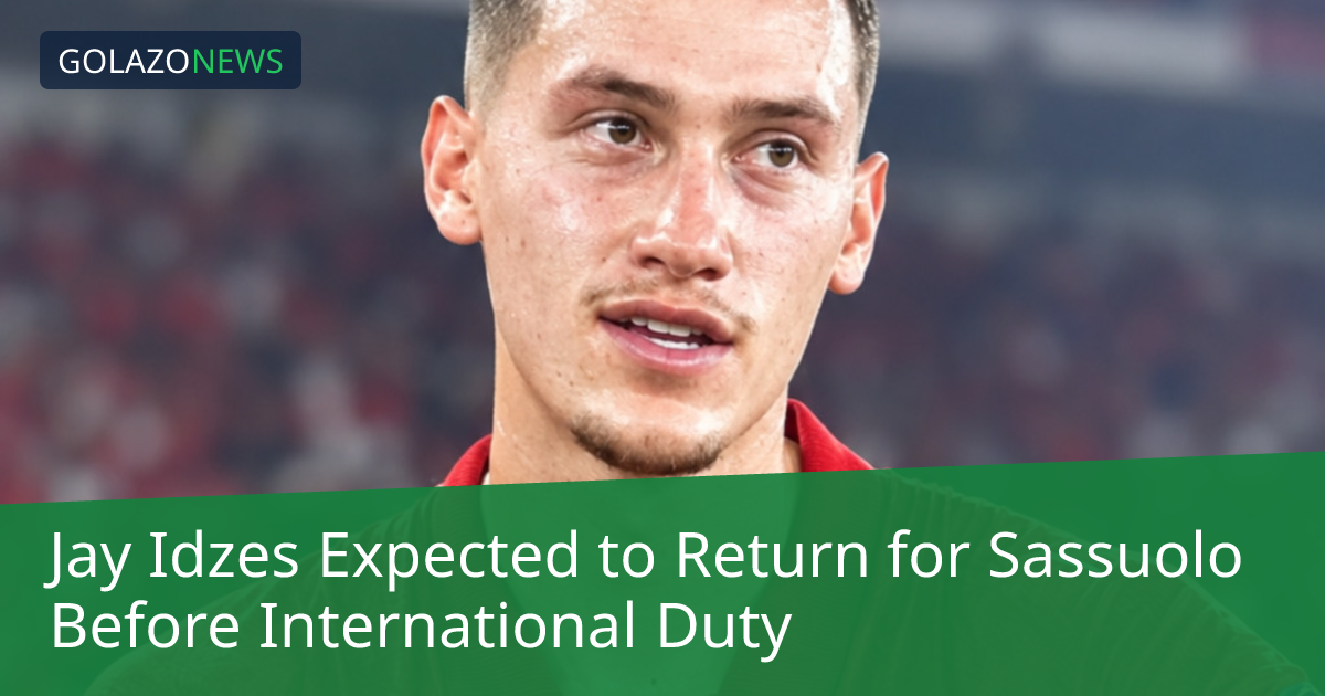 Jay Idzes Expected to Return for Sassuolo Before International Duty