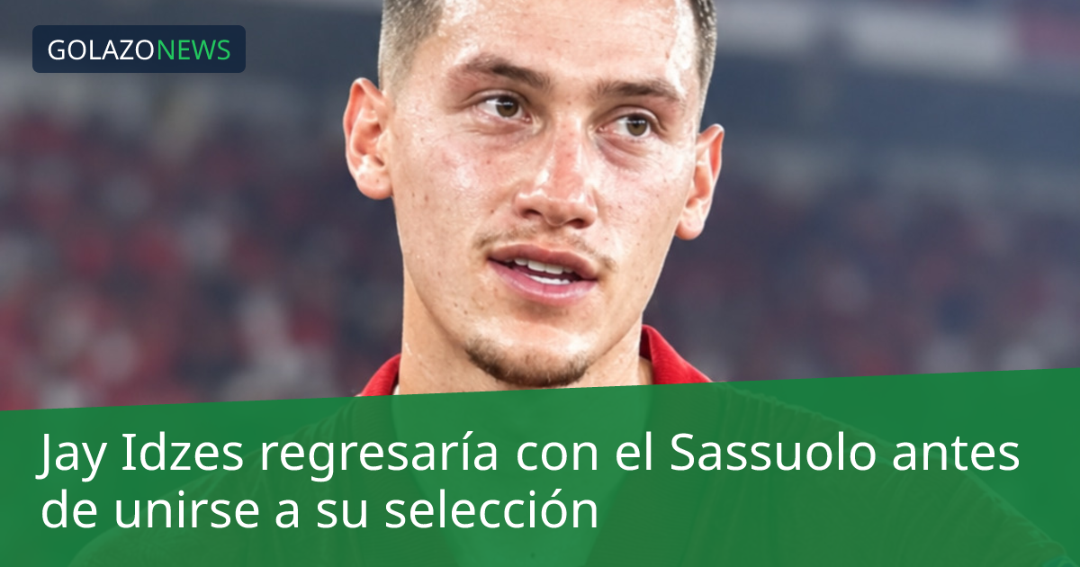 Jay Idzes regresaría con el Sassuolo antes de unirse a su selección