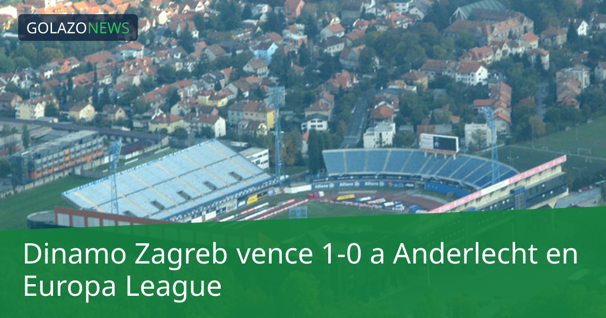 Dinamo Zagreb vence 1-0 a Anderlecht en Europa League