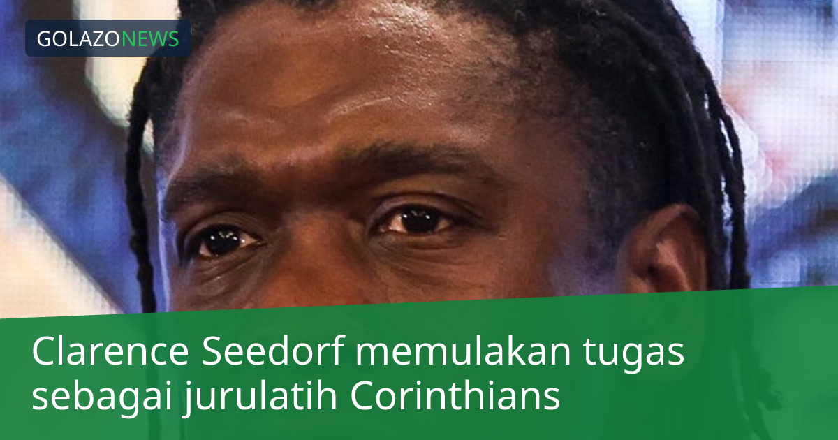 Clarence Seedorf memulakan tugas sebagai jurulatih Corinthians
