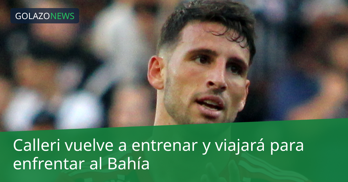 Calleri vuelve a entrenar y viajará para enfrentar al Bahía