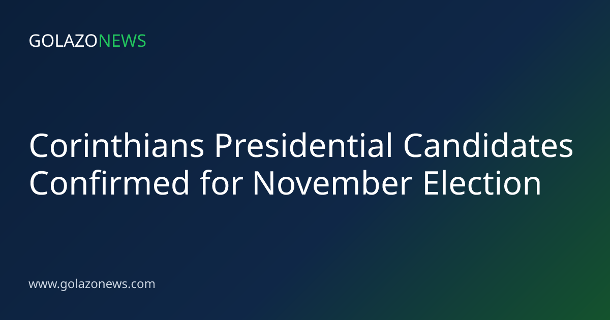 Corinthians Presidential Candidates Confirmed for November Election