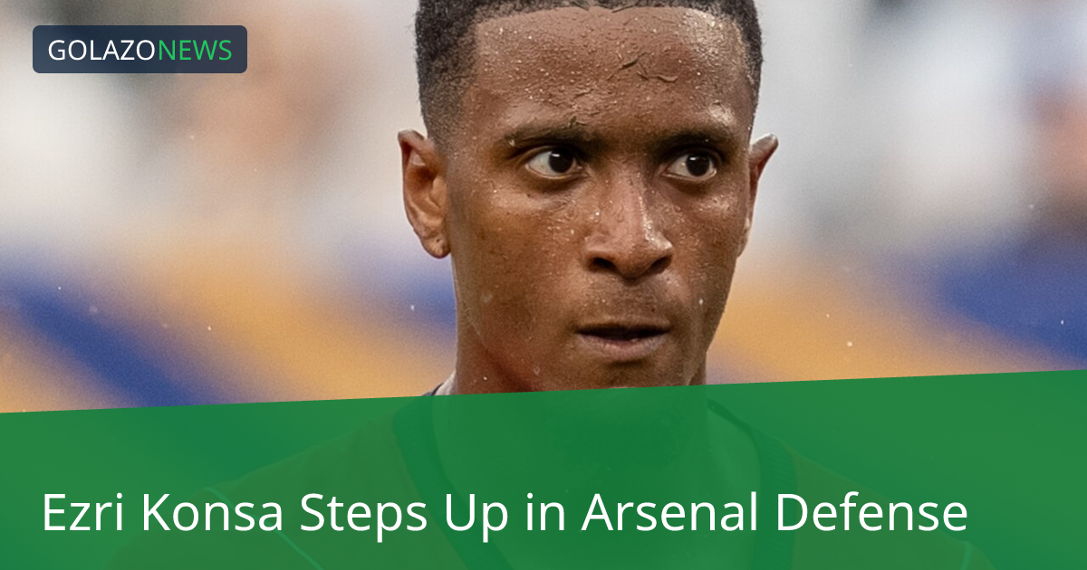 Ezri Konsa tỏa sáng tại Arsenal khi thiếu vắng William Saliba