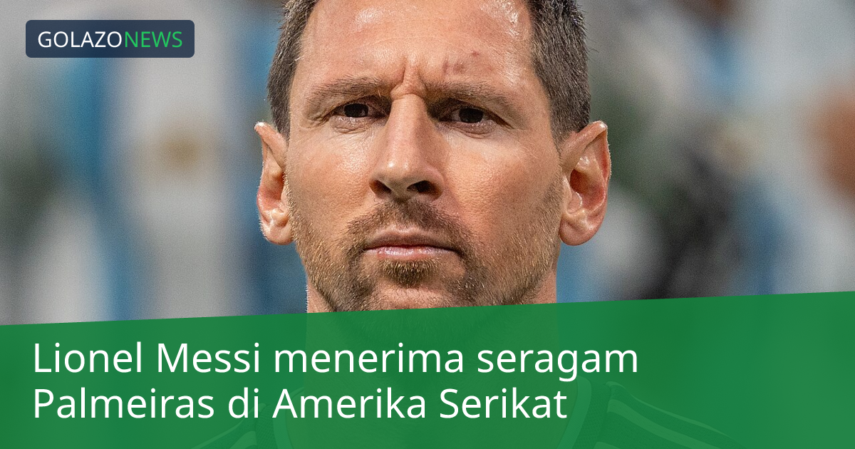 Lionel Messi menerima seragam Palmeiras di Amerika Serikat
