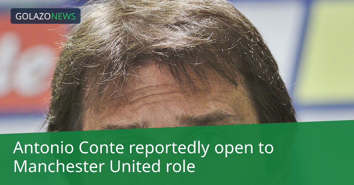 Conte được cho là sẵn sàng dẫn dắt Man Utd nếu Carrick bị sa thải