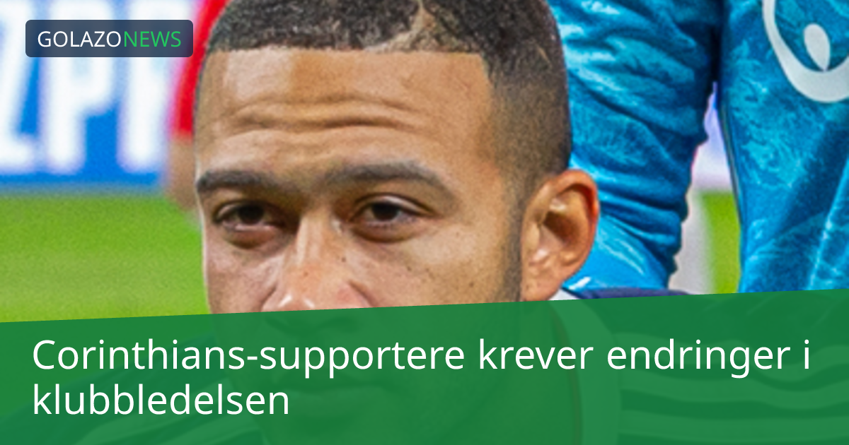 Corinthians-supportere krever endringer i klubbledelsen