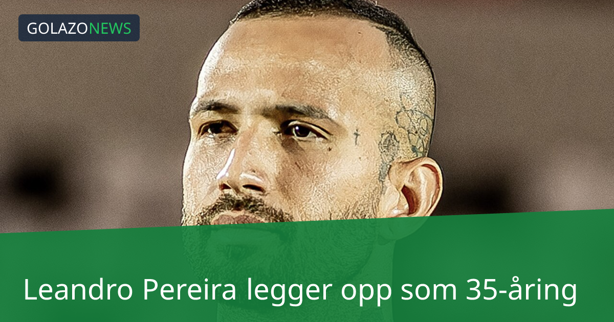 Leandro Pereira legger opp som 35-åring