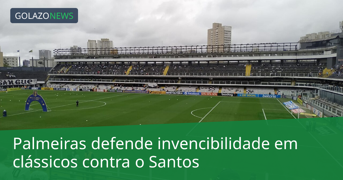 Palmeiras defende invencibilidade em clássicos contra o Santos