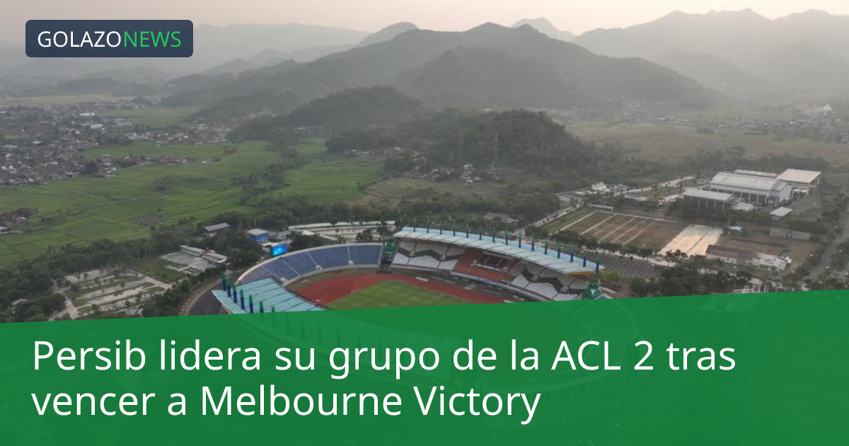 Persib lidera su grupo de la ACL 2 tras vencer a Melbourne Victory