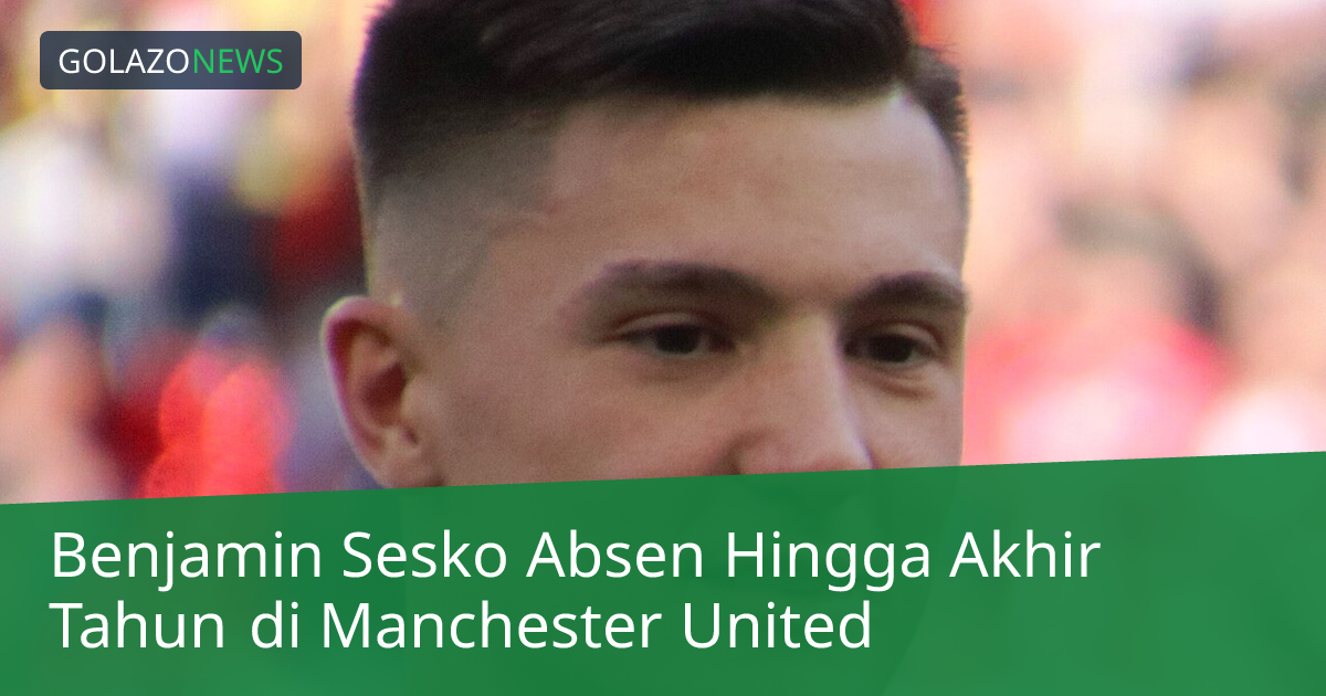 Benjamin Sesko Absen Hingga Akhir Tahun di Manchester United
