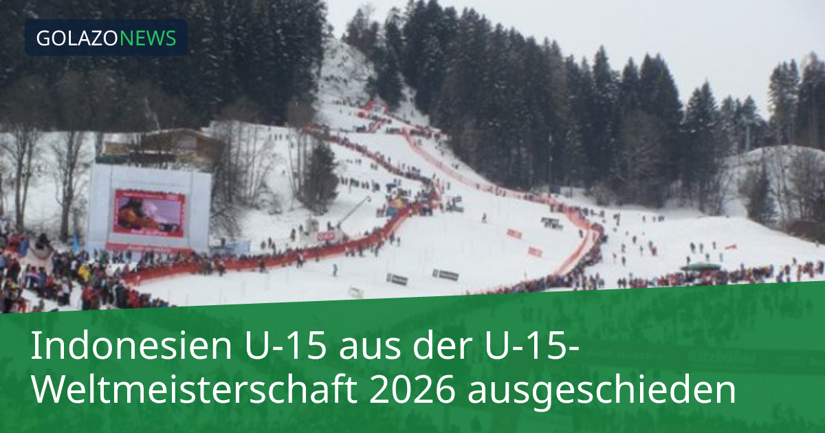 Indonesien U-15 aus der U-15-Weltmeisterschaft 2026 ausgeschieden