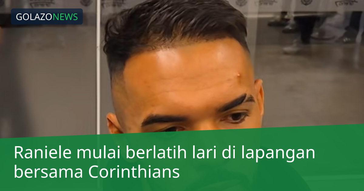 Raniele mulai berlatih lari di lapangan bersama Corinthians