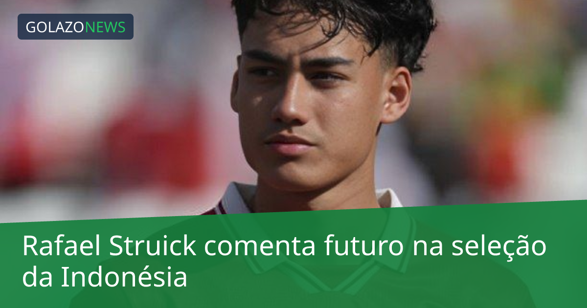 Rafael Struick comenta futuro na seleção da Indonésia