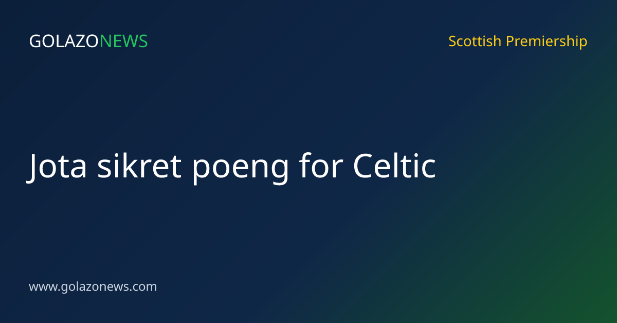 Jota sikret poeng for Celtic