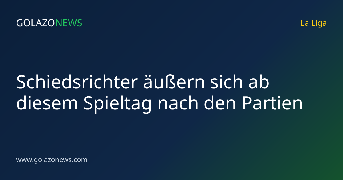 Schiedsrichter äußern sich ab diesem Spieltag nach den Partien