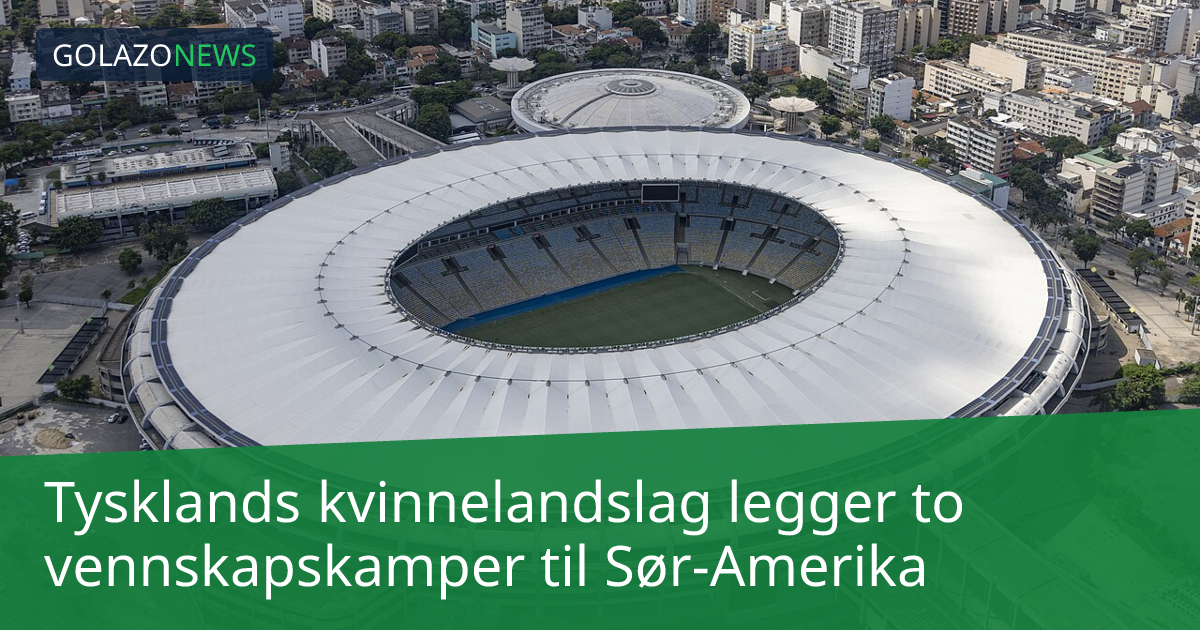 Tysklands kvinnelandslag legger to vennskapskamper til Sør-Amerika
