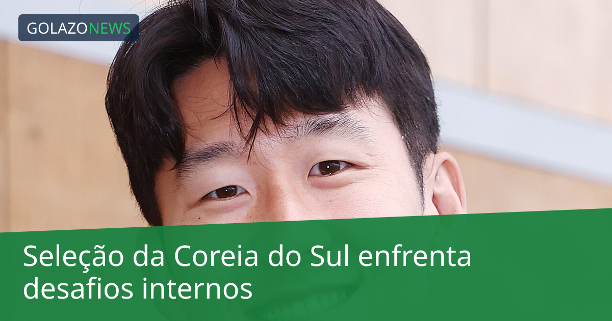 Seleção da Coreia do Sul enfrenta desafios internos