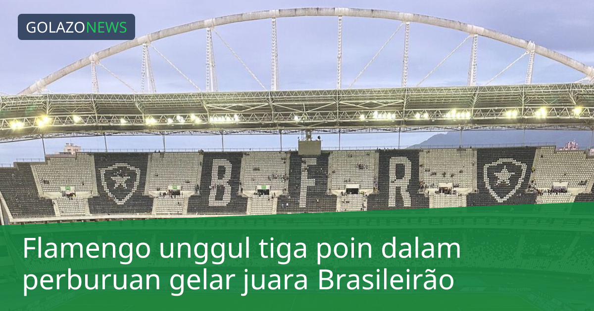 Flamengo unggul tiga poin dalam perburuan gelar juara Brasileirão