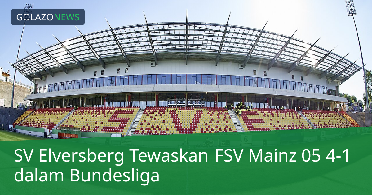 SV Elversberg Tewaskan FSV Mainz 05 4-1 dalam Bundesliga