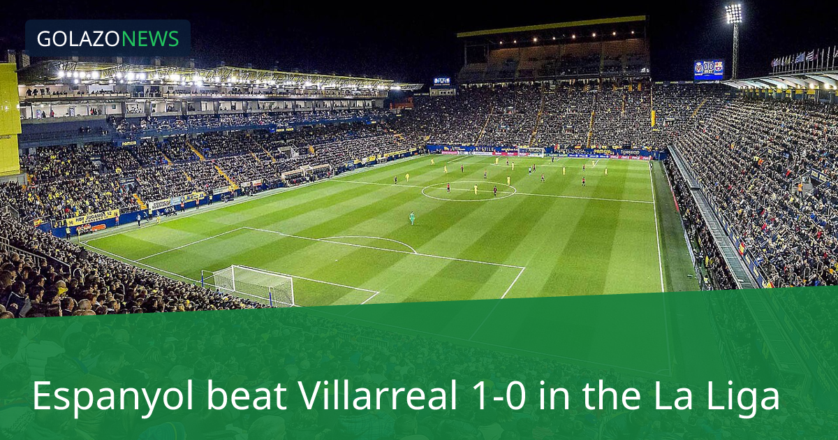 Espanyol ชนะ Villarreal 1-0 ในLa Liga