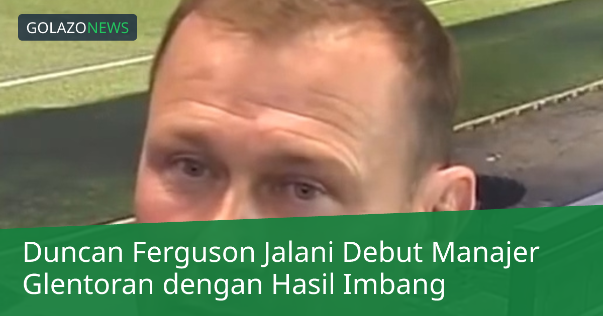 Duncan Ferguson Jalani Debut Manajer Glentoran dengan Hasil Imbang