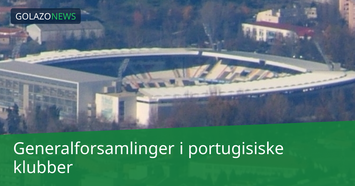 Generalforsamlinger i portugisiske klubber