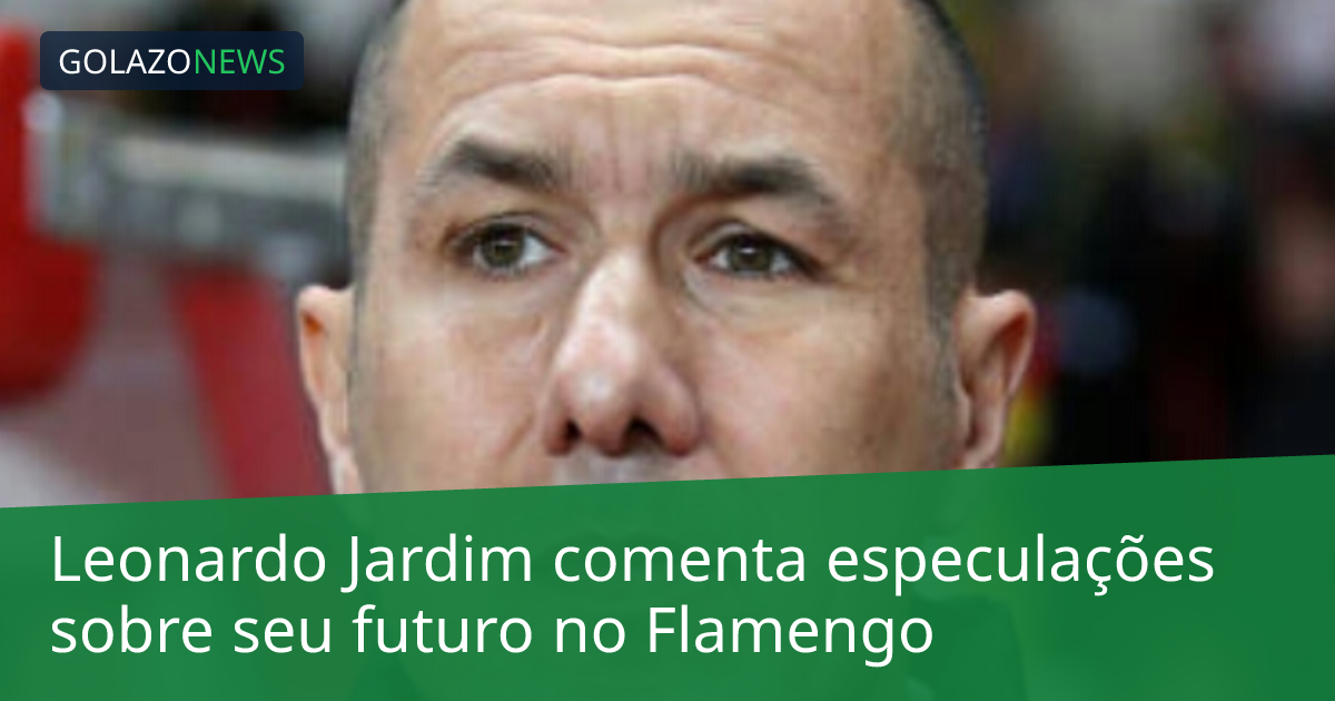 Leonardo Jardim comenta especulações sobre seu futuro no Flamengo