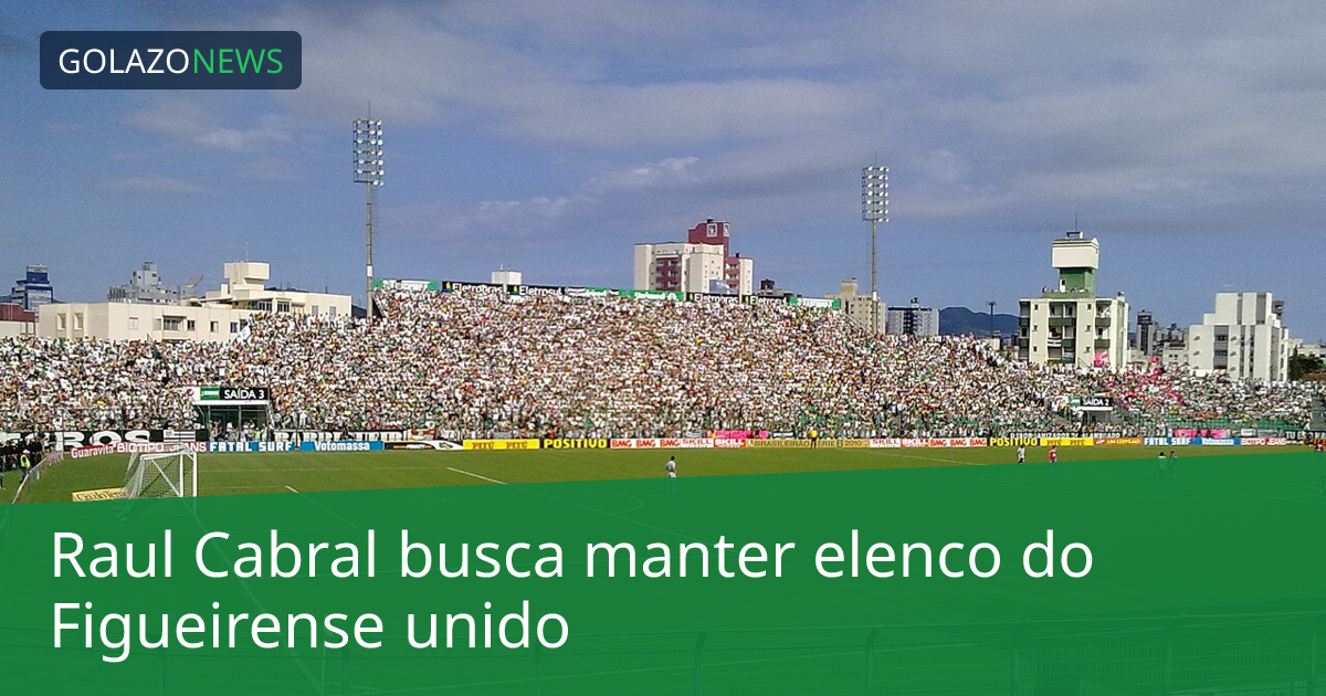Raul Cabral busca manter elenco do Figueirense unido