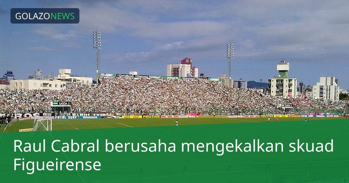 Raul Cabral berusaha mengekalkan skuad Figueirense