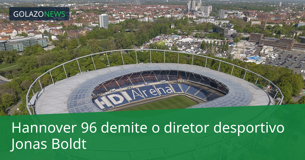 Hannover 96 demite o diretor desportivo Jonas Boldt
