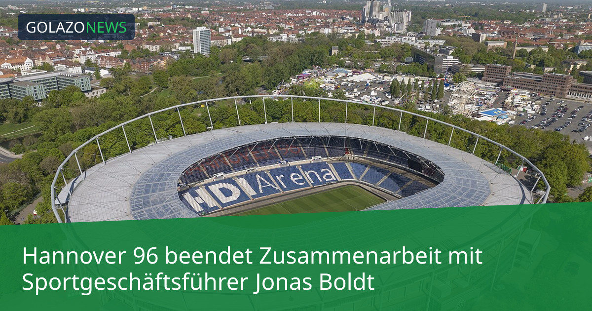 Hannover 96 beendet Zusammenarbeit mit Sportgeschäftsführer Jonas Boldt