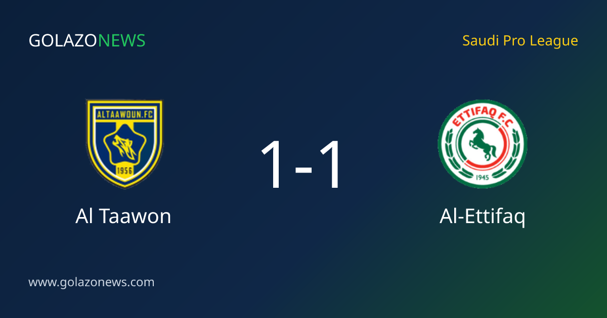 Saudi Pro League: Al Taawon-Al-Ettifaq, 1-1 무승부