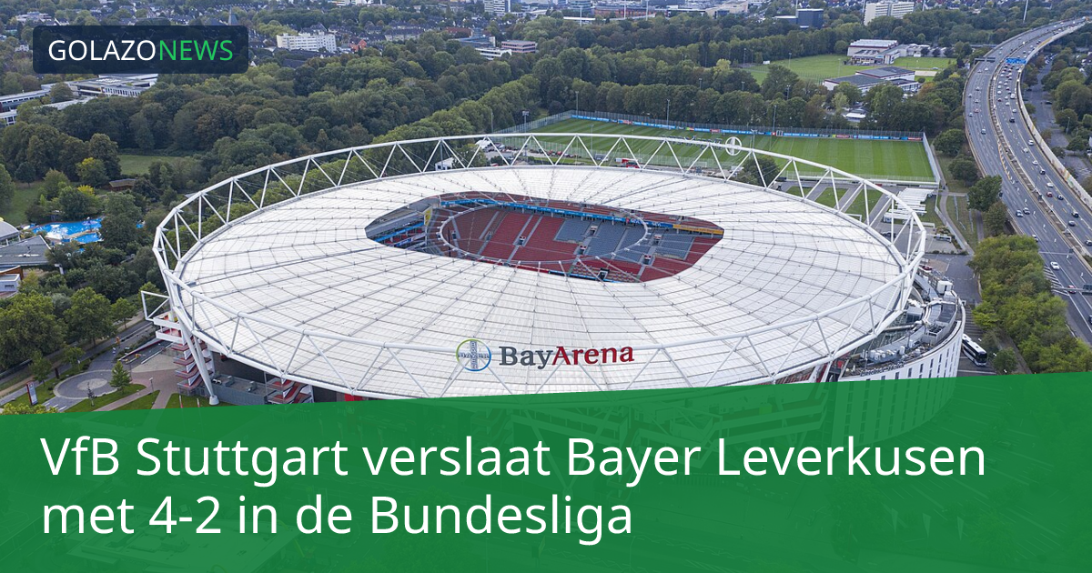 VfB Stuttgart verslaat Bayer Leverkusen met 4-2 in de Bundesliga