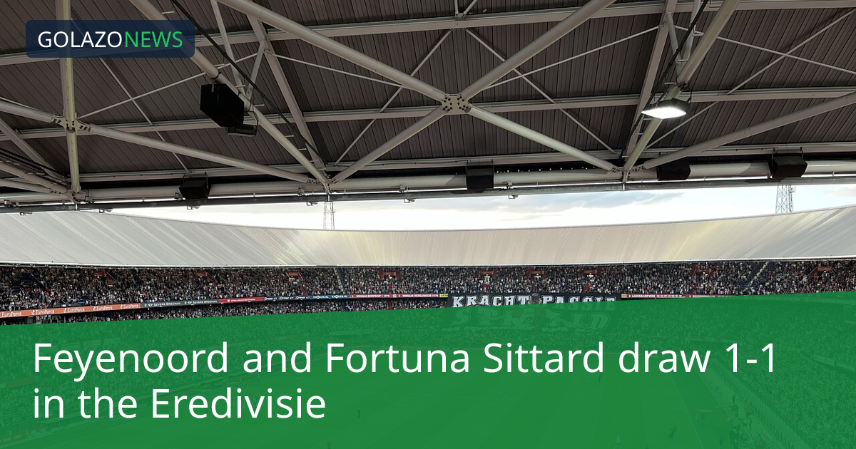 Eredivisie：FeyenoordとFortuna Sittardが1-1で引き分け