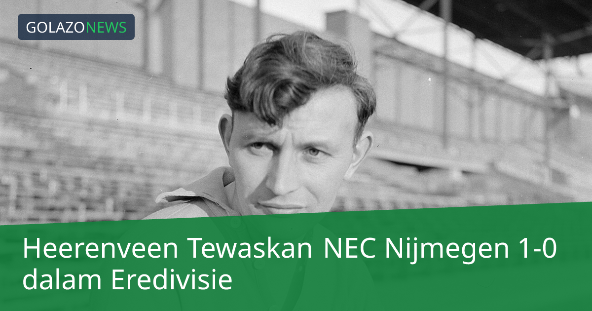 Heerenveen Tewaskan NEC Nijmegen 1-0 dalam Eredivisie