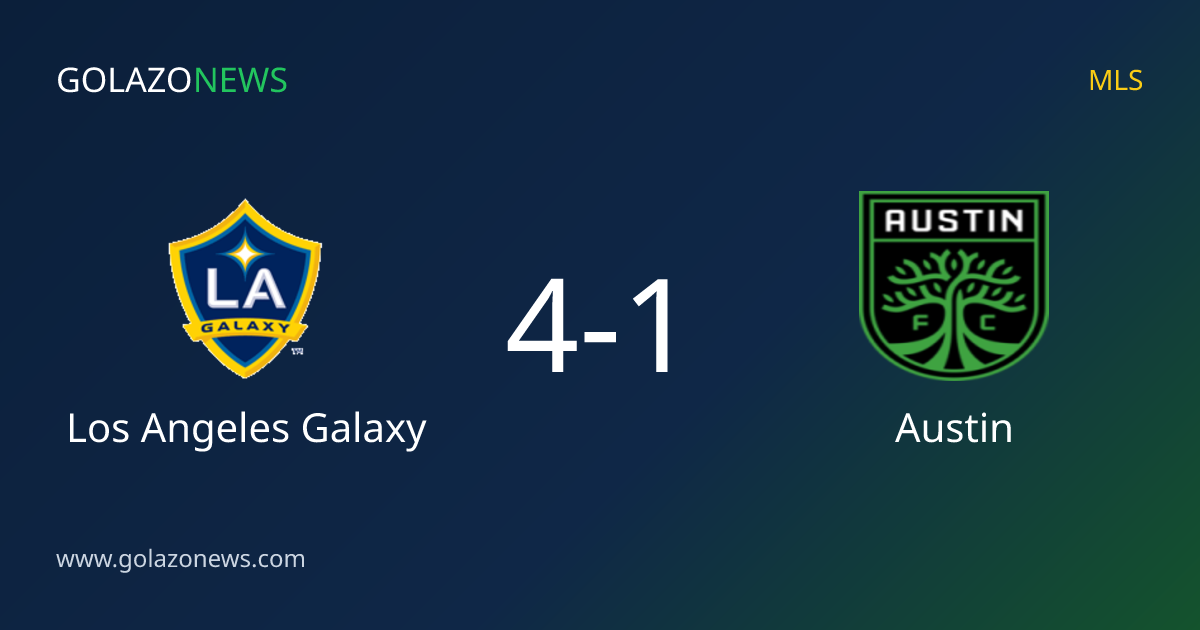 Los Angeles Galaxy thắng Austin 4-1 tại MLS