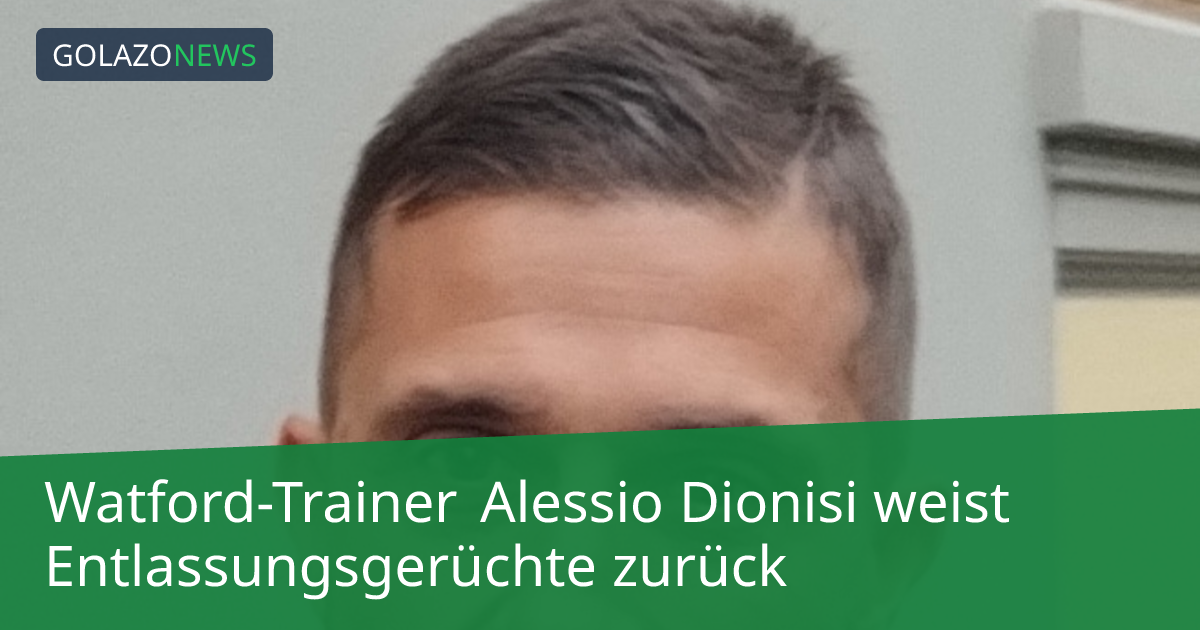 Watford-Trainer Alessio Dionisi weist Entlassungsgerüchte zurück