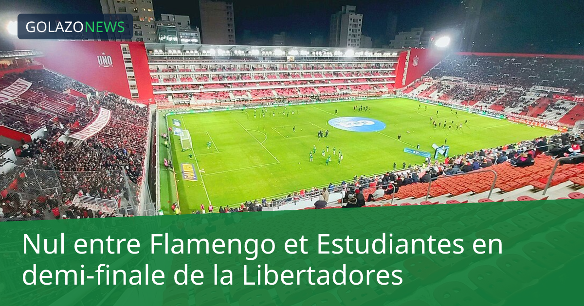 Nul entre Flamengo et Estudiantes en demi-finale de la Libertadores