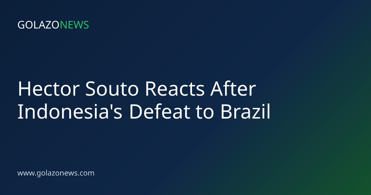 Hector Souto Reacts After Indonesia's Defeat to Brazil