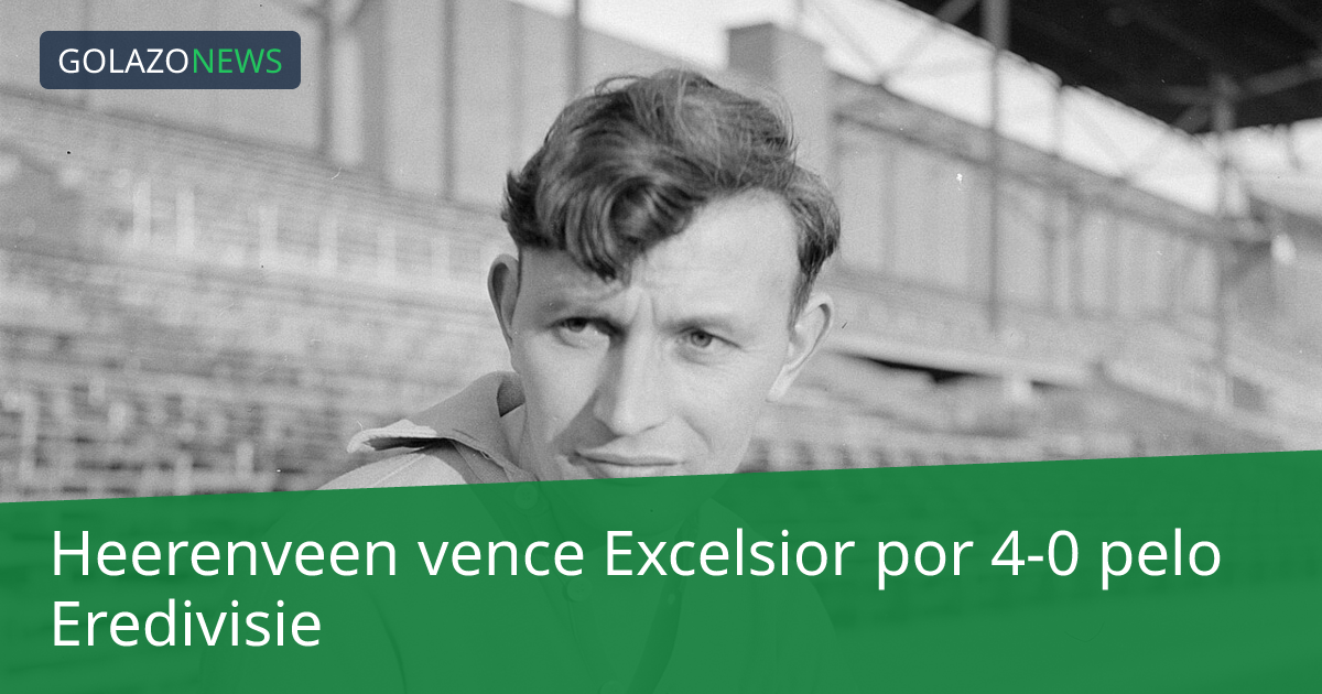 Heerenveen vence Excelsior por 4-0 pelo Eredivisie