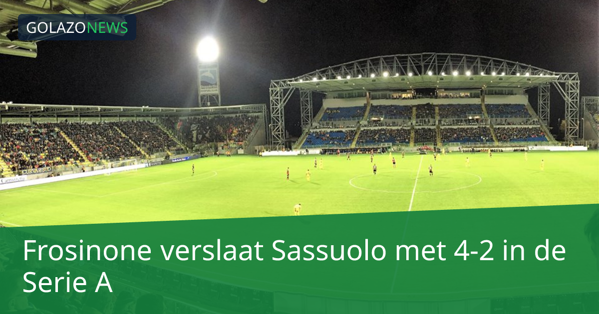 Frosinone verslaat Sassuolo met 4-2 in de Serie A