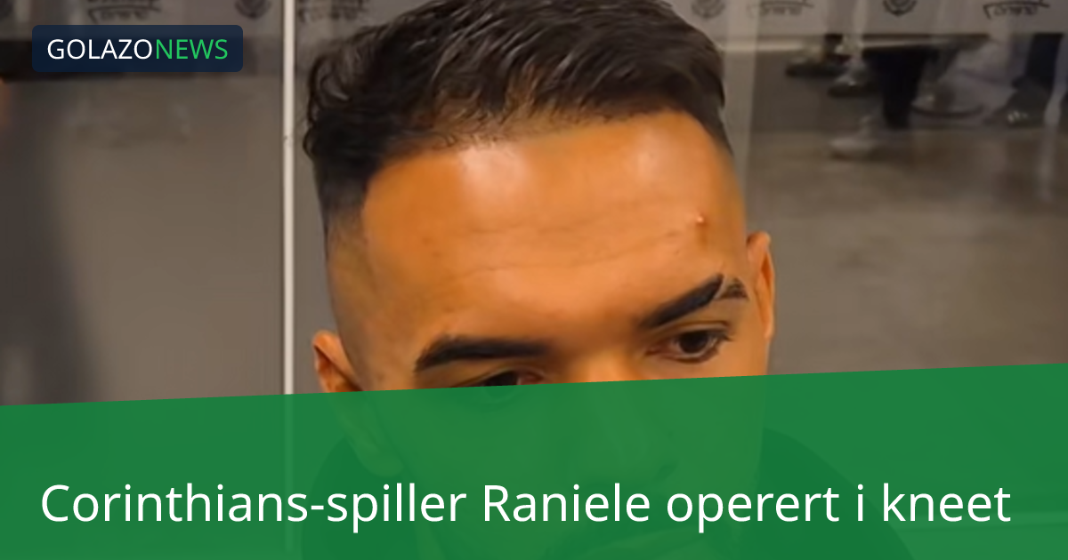 Corinthians-spiller Raniele operert i kneet